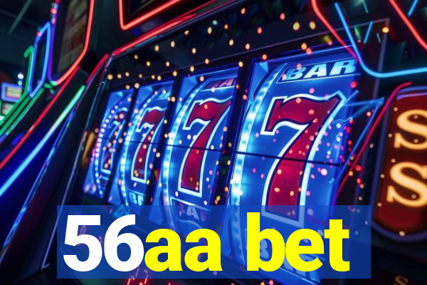 56aa bet